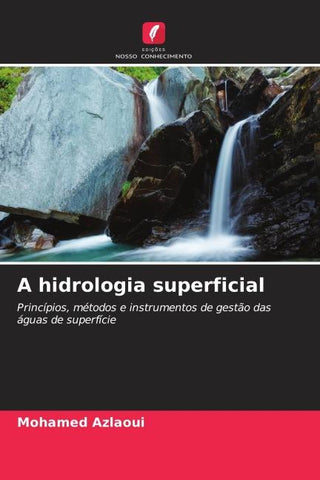 A hidrologia superficial