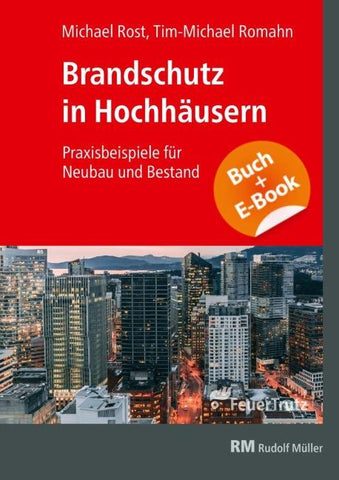 Brandschutz in Hochhäusern - mit E-Book