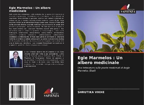 Egle Marmelos : Un albero medicinale