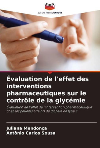 Évaluation de l'effet des interventions pharmaceutiques sur le contrôle de la glycémie