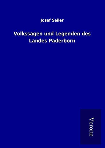 Volkssagen und Legenden des Landes Paderborn