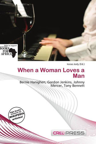 When a Woman Loves a Man