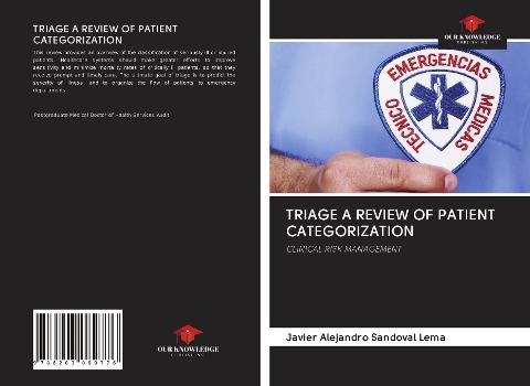 TRIAGE A REVIEW OF PATIENT CATEGORIZATION