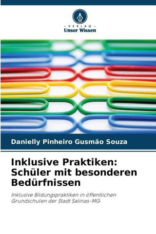 Inklusive Praktiken: Schüler mit besonderen Bedürfnissen