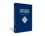 Das neue Testament. Übertragen in die Sprache unserer Zeit.