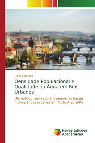 Densidade Populacional e Qualidade da Água em Rios Urbanos