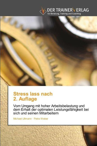 Stress lass nach 2. Auflage
