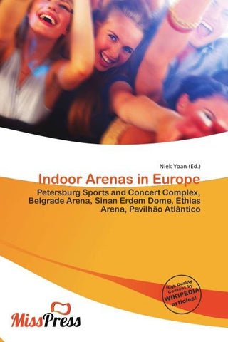 Indoor Arenas in Europe