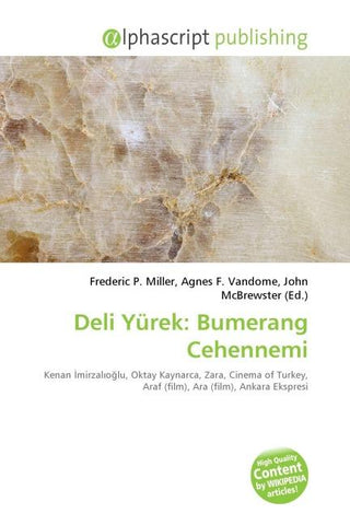 Deli Yürek: Bumerang Cehennemi