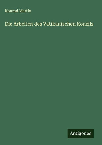 Die Arbeiten des Vatikanischen Konzils