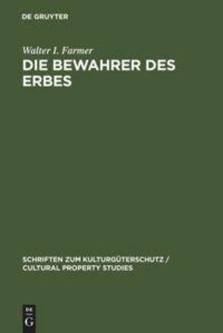 Die Bewahrer des Erbes