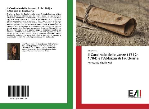 Il Cardinale delle Lanze (1712-1784) e l'Abbazia di Fruttuaria