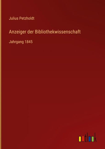 Anzeiger der Bibliothekwissenschaft