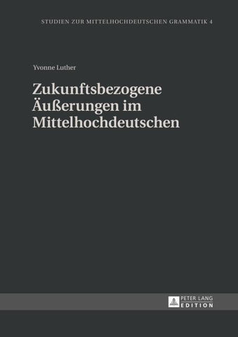 Zukunftsbezogene Äußerungen im Mittelhochdeutschen
