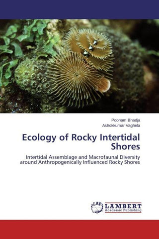 Ecology of Rocky Intertidal Shores