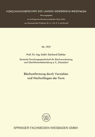 Blechumformung durch Vorziehen und Nachschlagen der Form