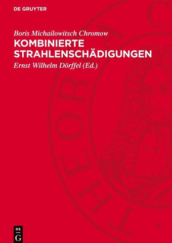 Kombinierte Strahlenschädigungen