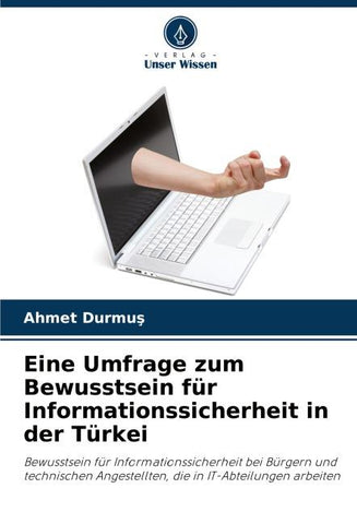 Eine Umfrage zum Bewusstsein für Informationssicherheit in der Türkei