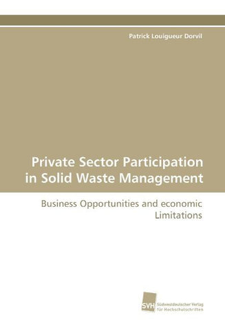 Private Sector Participation in Solid Waste Management