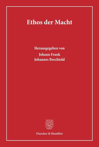 Ethos der Macht