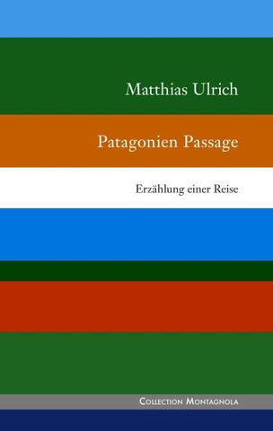 Patagonien Passage