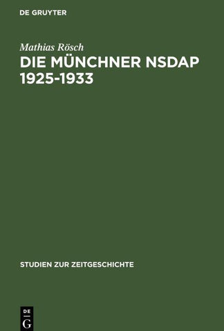Die Münchner NSDAP 1925–1933
