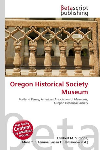 Oregon Historical Society Museum