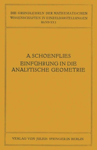 Einführung in die Analytische Geometrie der Ebene und des Raumes