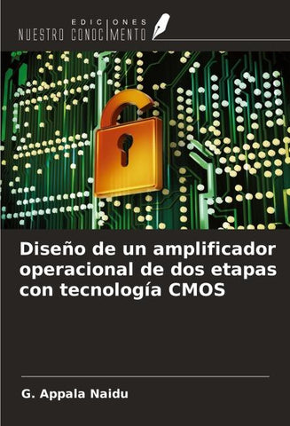 Diseño de un amplificador operacional de dos etapas con tecnología CMOS