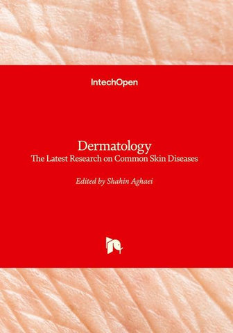 Dermatology - The Latest Research on Common Skin Diseases