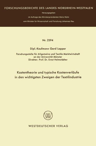 Kostentheorie und typische Kostenverläufe in den wichtigsten Zweigen der Textilindustrie