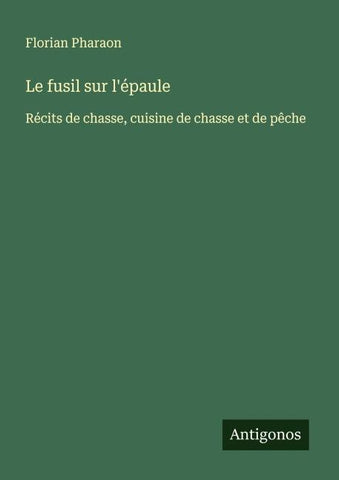 Le fusil sur l'épaule