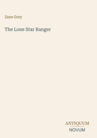 The Lone Star Ranger