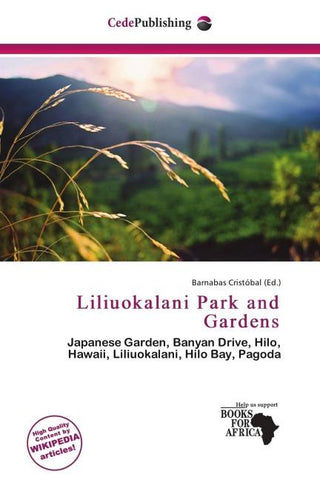 Liliuokalani Park and Gardens