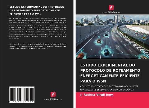 ESTUDO EXPERIMENTAL DO PROTOCOLO DE ROTEAMENTO ENERGETICAMENTE EFICIENTE PARA O WSN