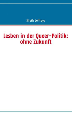 Lesben in der Queer-Politik: ohne Zukunft