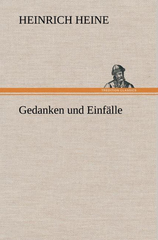 Gedanken und Einfälle