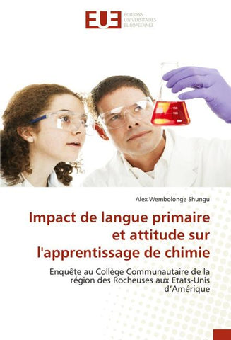 Impact de langue primaire et attitude sur l'apprentissage de chimie