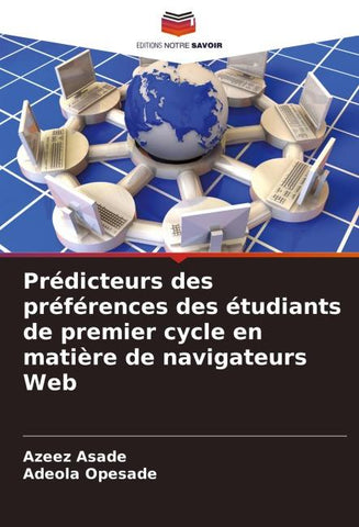 Prédicteurs des préférences des étudiants de premier cycle en matière de navigateurs Web