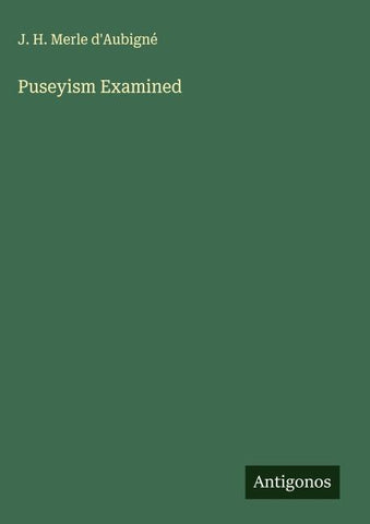 Puseyism Examined