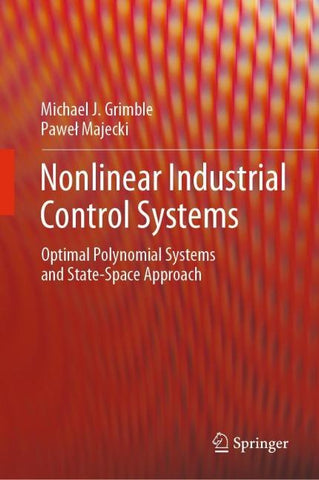 Nonlinear Industrial Control Systems
