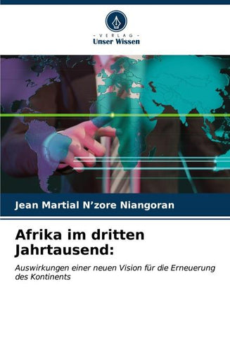 Afrika im dritten Jahrtausend: