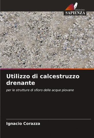 Utilizzo di calcestruzzo drenante