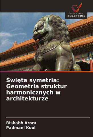 ¿wi¿ta symetria: Geometria struktur harmonicznych w architekturze