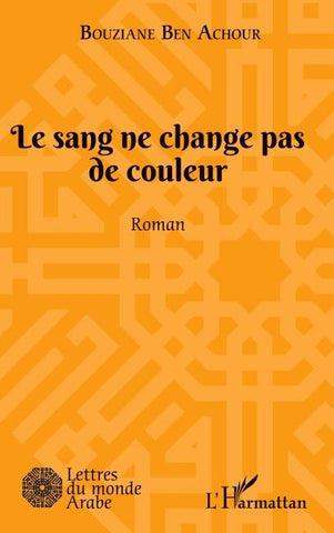 Le sang ne change pas de couleur