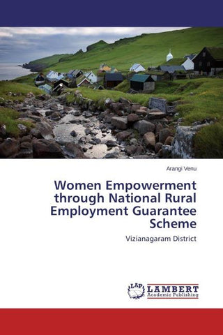 Women Empowerment through National Rural Employment Guarantee Scheme