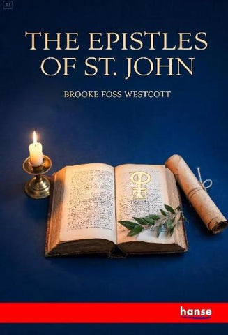The Epistles of St. John