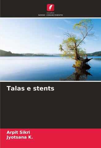 Talas e stents