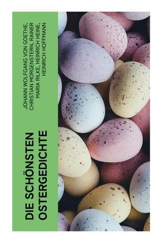 Die schönsten Ostergedichte