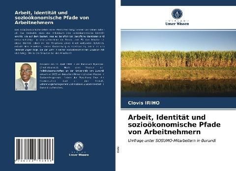 Arbeit, Identität und sozioökonomische Pfade von Arbeitnehmern